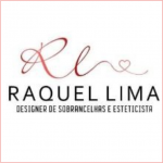 RAQUEL LIMA DESIGNER DE SOBRANCELHAS E ESTETICISTA